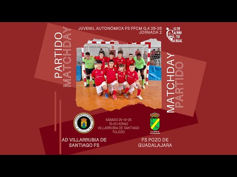 AD Villarrubia de Santiago FS - FS Pozo de Guadalajara 2025-2026