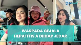 Jessica Iskandar Terkena Virus hingga Menyerang Organ Hati, Waspada Gejala Hepatitis A