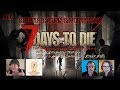 🎮🐗7 Days To Die Interactive Livestream 🐗🎮 | THEY BITE HARDER NOW
