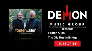 Foster, Allen - The Old Rustic Bridge