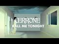Cerrone - Call Me Tonight (Official Music Video)