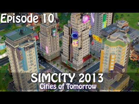 SimCity 2013: Cities of Tomorrow - E10 - Housing Shortage