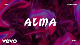 ALMA - Chasing Highs (Le Youth Remix)