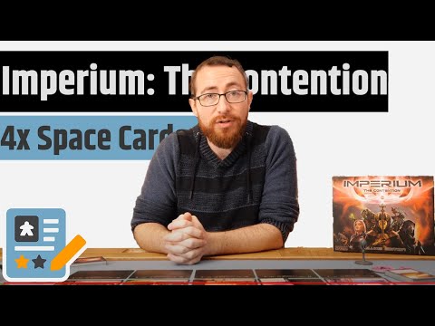 Imperium: The Contention Review - 4X Space Exploration...In A Card Game