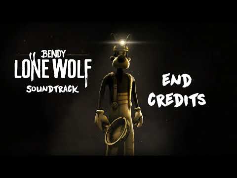 End Credits - Bendy: Lone Wolf OST