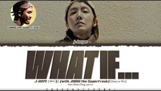 Download lagu j-hope what if (dance mix with JINBO the SuperFreak) Easy Lyrics mp3