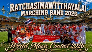 RATCHASIMAWITTHAYALAI MARCHING BAND  - World Music Contest 2026(WMC) วงโยธวาทิต ร.ร.ราชสีมาวิทยาลัย🏅
