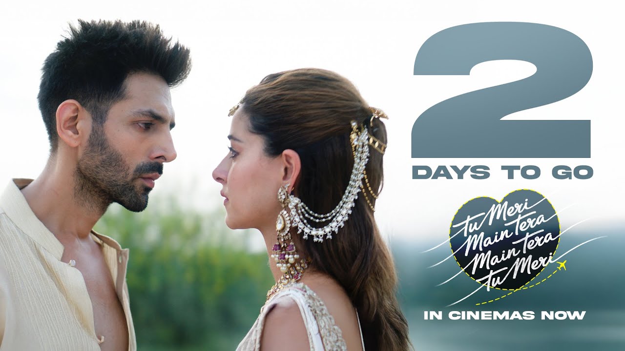 2 DAYS TO GO | Tu Meri Main Tera Main Tera Tu Meri | Kartik A, Ananya P | Sameer V | 25 Dec