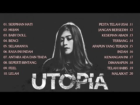 Utopia Full Album Terbaik Terpopuler - The Best Of Utopia