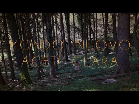 Aceti Clara - Mondo nuovo (Official Video)
