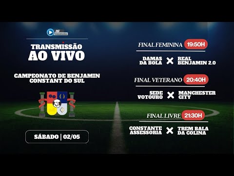 Finais do Campeonato Municipal de Benjamin Constant do Sul 2026