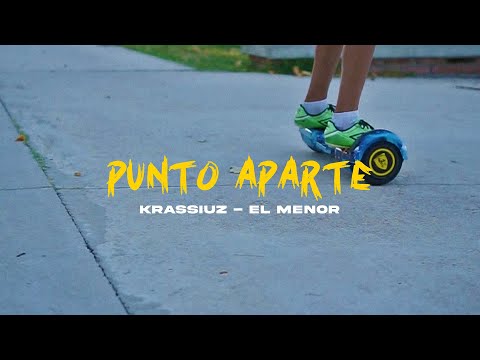 PUNTO APARTE - KRASSIUZ FT. MENOR (Shot By: La Meca Inc)