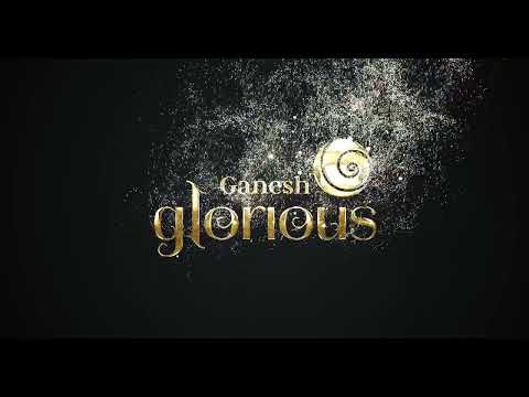 Ganesh Glorious Project Tour 1