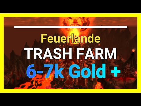 Feuerlande Trash Farm Guide - Check - 6-7k Gold - Rohrbin