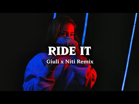 RIDE IT - Giuli x Niti Remix | Tiktok Trending | Ahsan EDM