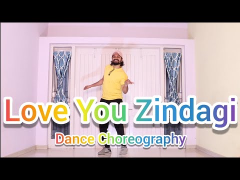 Love You Zindagi Dance Choreography | Motivational Dance  On Positivity