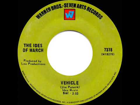 1970 HITS ARCHIVE: Vehicle - Ides of March (a #2 record--mono 45)
