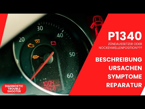 Fehlzündung oder Nockenwellenproblem? OBD-Fehlercode P1340 sorgt für Verwirrung - Fehlerdiagnose