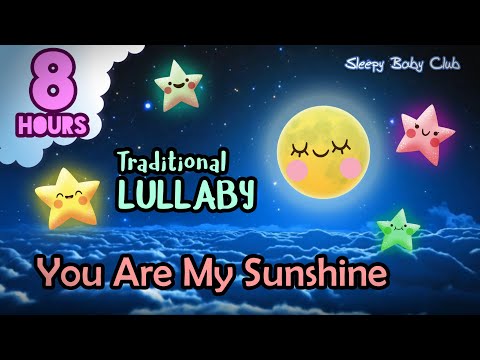 🟡 You Are My Sunshine ♫ Traditional Lullaby ❤ Baby Songs to Go to Sleep Bedtime Naptime