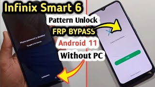 Infinix Smart 6 Pattern lock Unlock Kaise Kare || Infinix Smart 6 Frp Bypass Android 11|| Without Pc