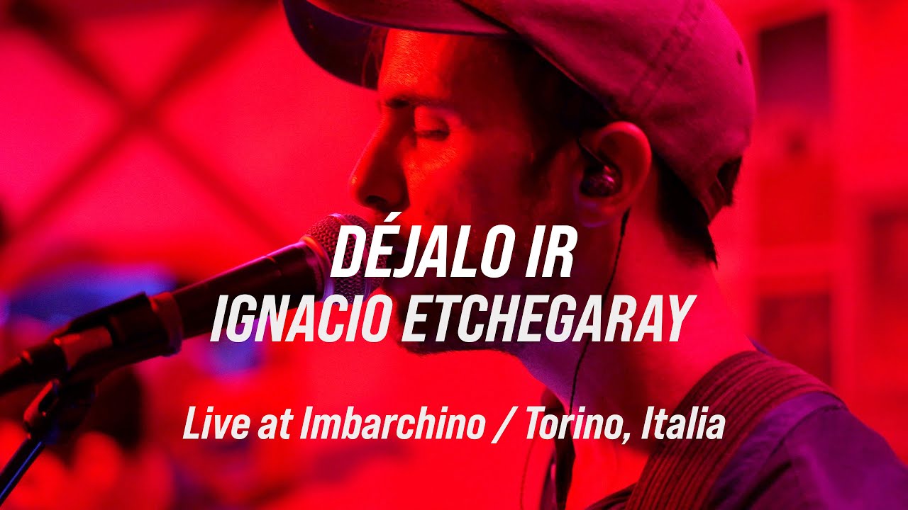 DÉJALO IR / LIVE IN TORINO