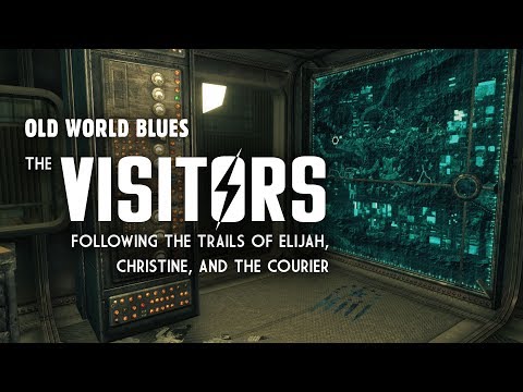 Old World Blues 9: The Visitors - Following the Trails of Elijah, Christine, & The Courier