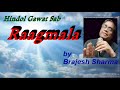 Raagmala Hindol Gawat Sab