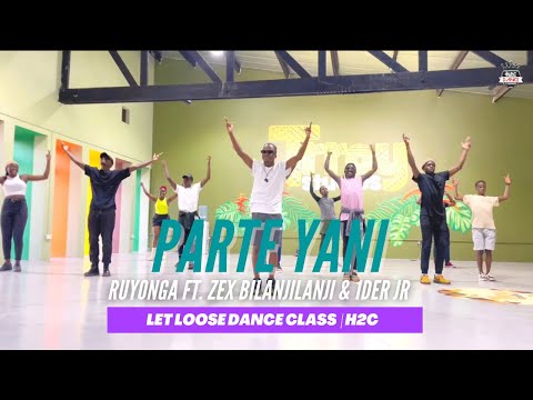Ruyonga - Parte Yani ft Zex Bilanjilanji & Wonder Jr Dance Choreography by H2C Dance Co.