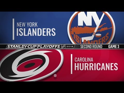 Islanders vs Hurricanes   Second Round  Game 3   May 1,  2019