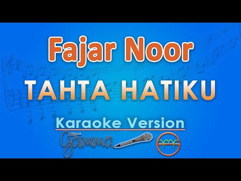 Fajar Noor - Tahta Hatiku #Pendampingmu (Karaoke) by GMusic