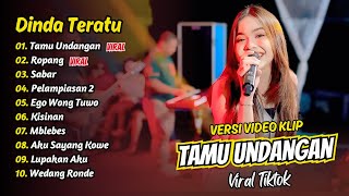 Download lagu Dinda Teratu - TAMU UNDANGAN - ROPANG - SABAR || FULL ALBUM DANGDUT KOPLO mp3
