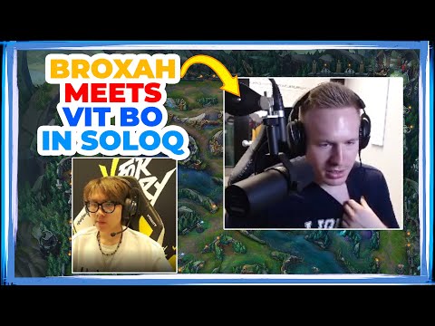 TL Broxah Meets Vitality BO in SoloQ