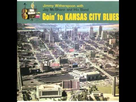 jimmy Witherspoon & Jay Mcshann   Confessin'The Blues