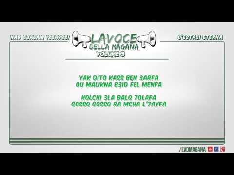 La Voce Della Magana l NAD L3ALAM ISSA9SSI L'ESTASI ETERNA l   YouTube