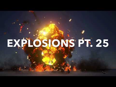EXPLOSIONS PT. 25