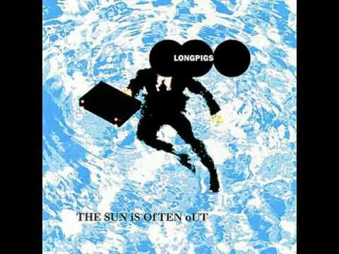 Longpigs - On and On