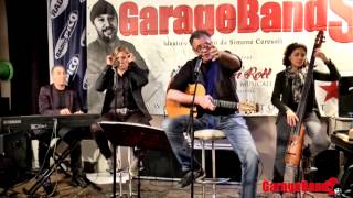 GarageBandS - Franz Campi - iL Live