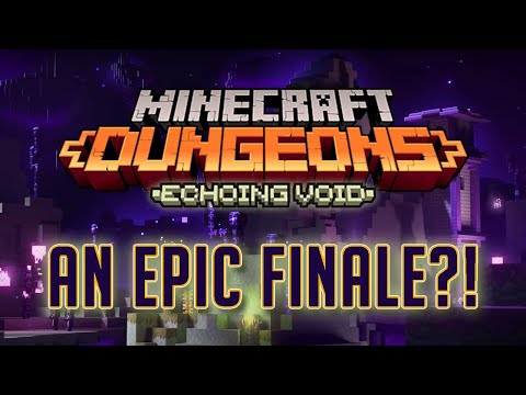Is Echoing Void the Epic Conclusion to Minecraft Dungeons?! (Switch DLC Review)