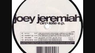 Joey Jeremiah - All The Time