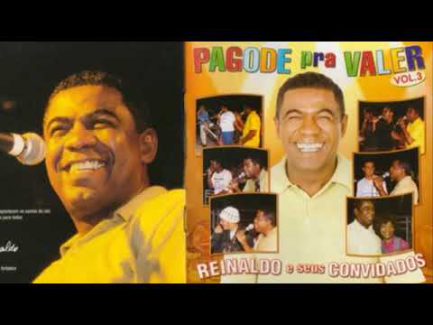Samba Antigo - Reinaldo Principe do Pagode Pagode Pra Valer COMPLETO