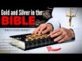 The Significance Of Gold Silver In The Bible