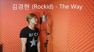 김경현 (Rockid) - The Way
