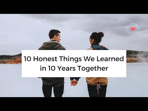 RELATIONSHIP ADVICE: 10 Honest Things We Learned in 10 Years Together