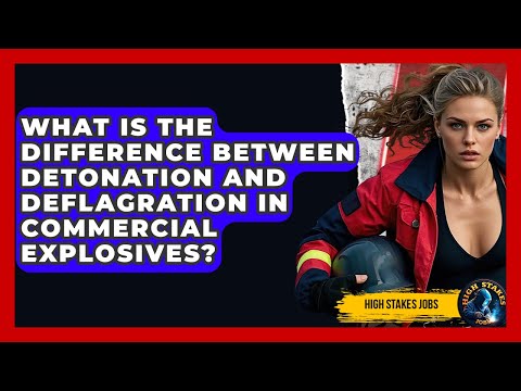 What Is The Difference Between Detonation And Deflagration In Commercial Explosives?