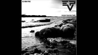 ELI VAN PIKE - Even Heros Fall