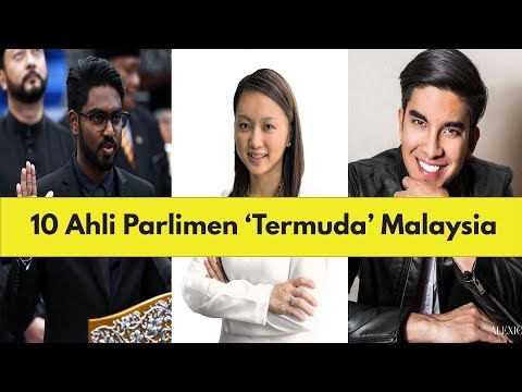 10 Ahli Parlimen ‘Termuda’ Malaysia.