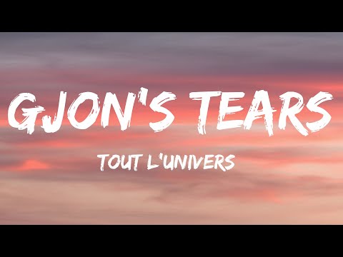 Gjon's tears - Tout l'univers (Lyrics) Switzerland 🇨🇭 Eurovision 2021