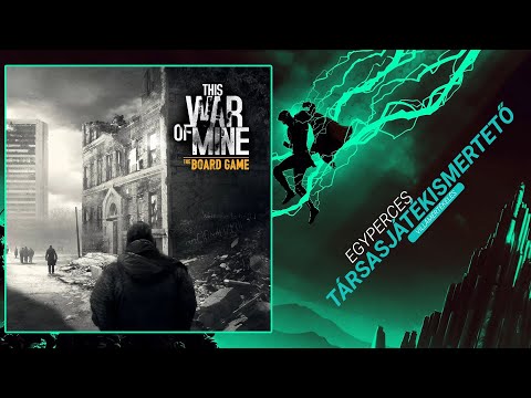 #186. This War of Mine | Egyperces társasjátékismertető - Game-Obscura
