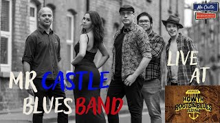 Mr Castle Blues Band Live at Howth Roots &amp; Blues Festival 2023