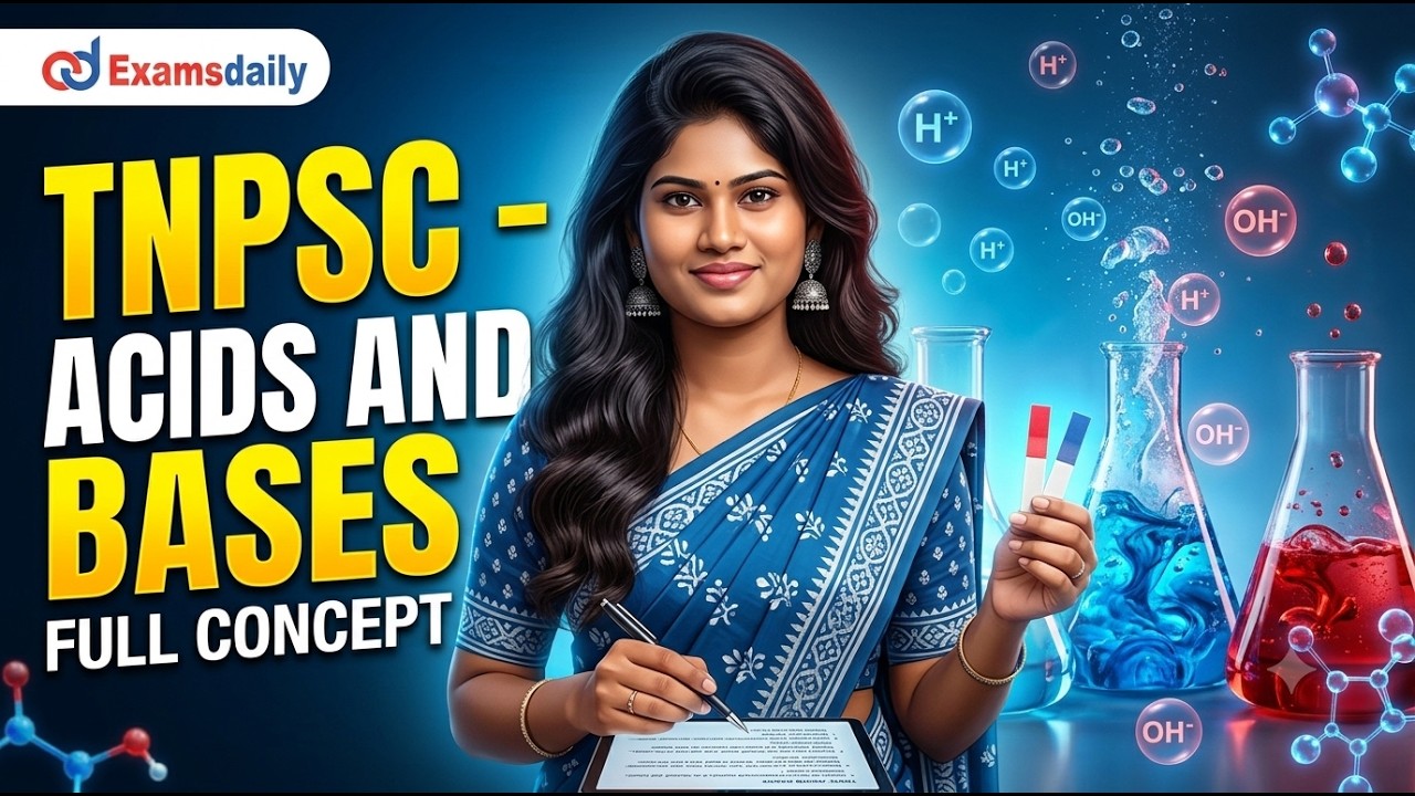 TNPSC Chemistry: Acids & Bases Full Concept in One Shot 💥
